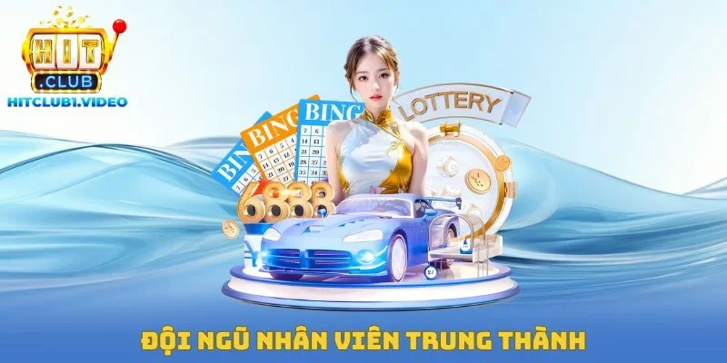 Đội ngũ nhân viên trung thành