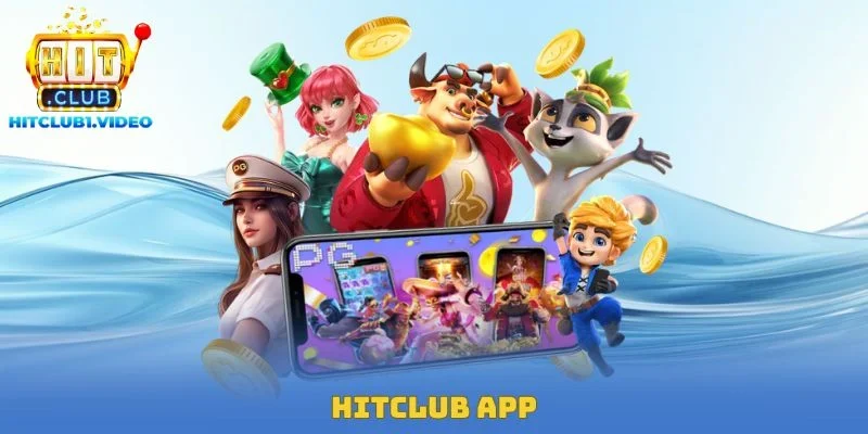 Hitclub App – Cách Cài Đặt Ứng Dụng Cá Cược Siêu Đơn Giản