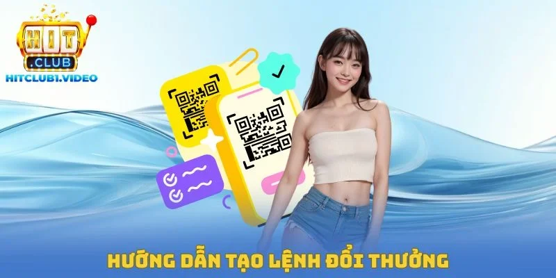 Hướng dẫn tạo lệnh đổi thưởng