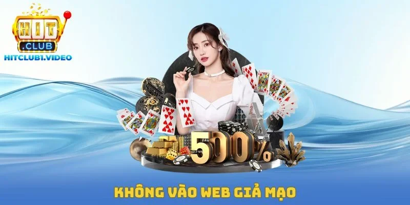 Không vào web giả mạo
