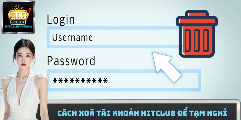 Cách xoá tài khoản Hitclub để tạm nghỉ