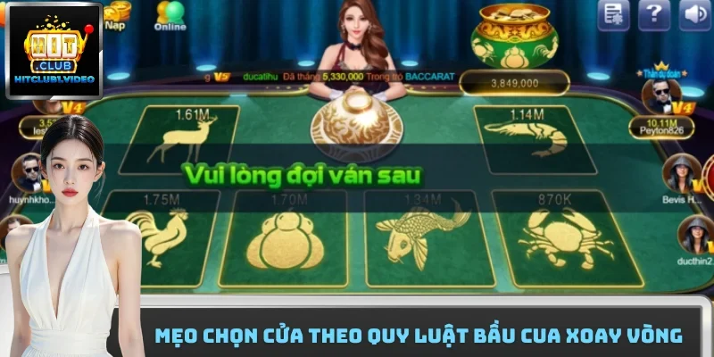 Mẹo chọn cửa theo quy luật bầu cua xoay vòng